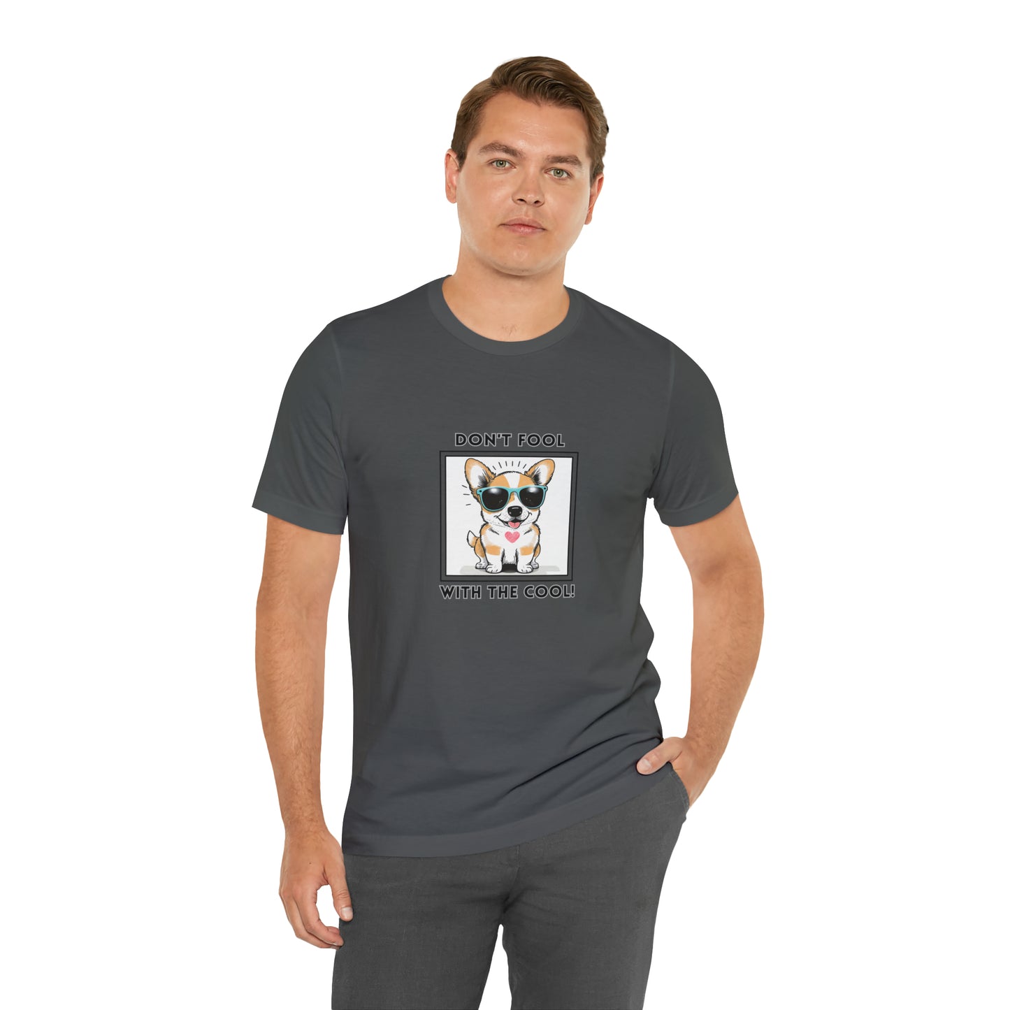 Dog, Don't Fool With The Cool, Animals- Adult, Regular Fit, Soft Cotton, T-shirt