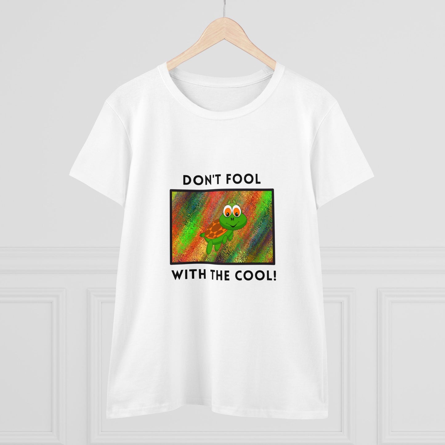 Turtle, Don't Fool With The Cool- Adult, Semi-fitted, T-shirt