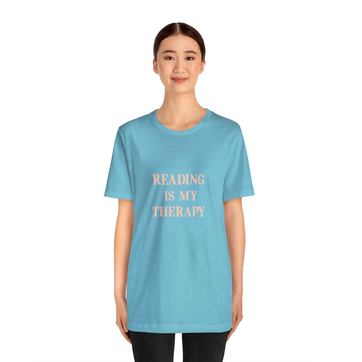 Hobby, Reading Is My Therapy, Words, Books- Adult, Regular Fit, Soft Cotton, Smaller Size Image T-Shirt