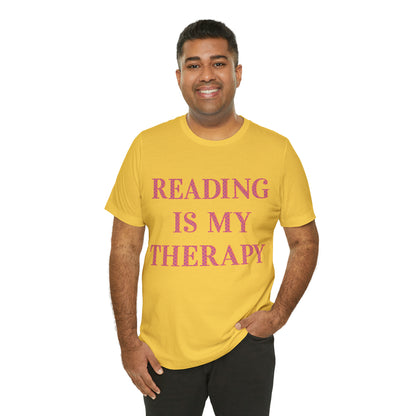 Reading Is My Therapy- Adult, Regular Fit, Soft Cotton, Full Size Image T-Shirt