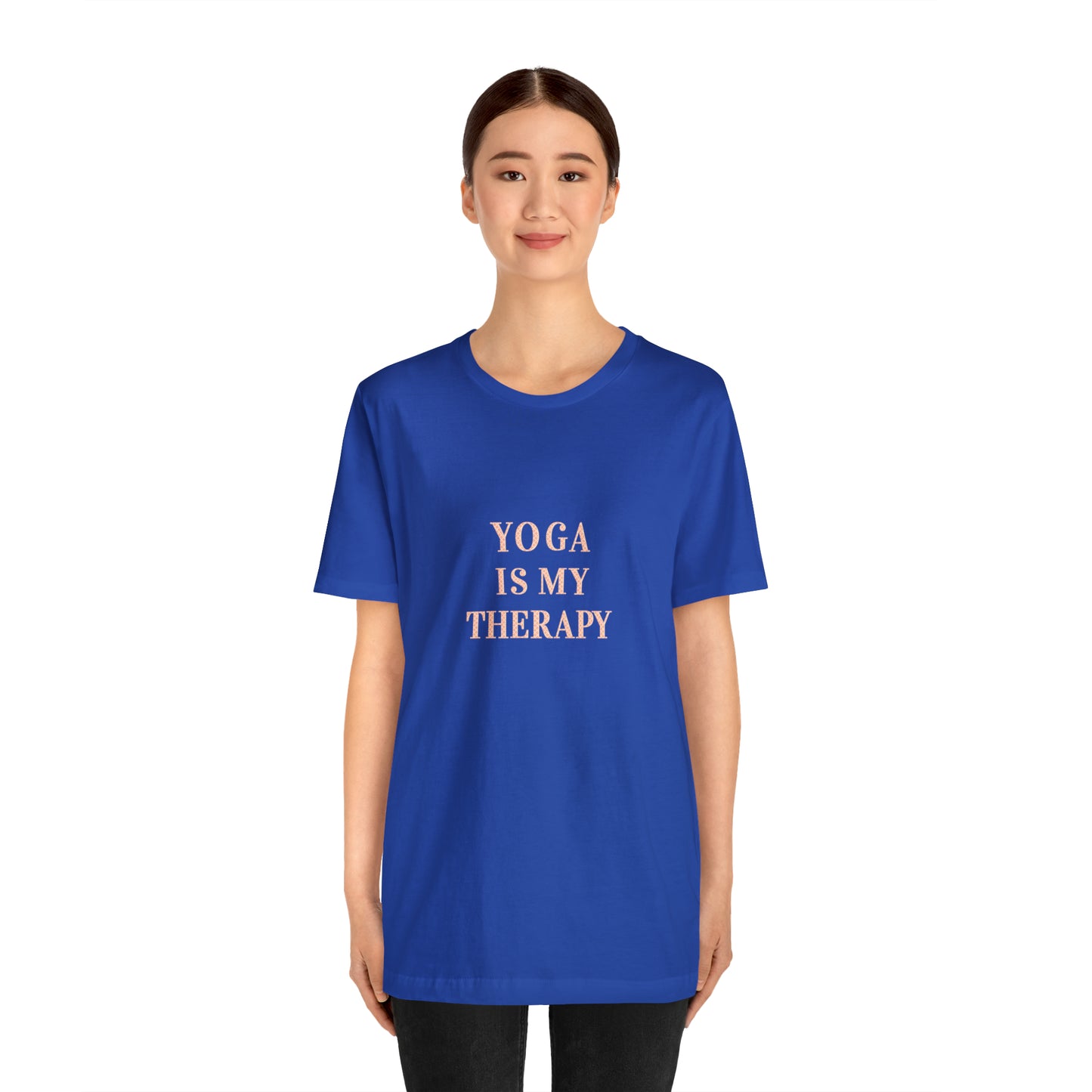 Yoga Is My Therapy- Adult, Regular Fit, Soft Cotton, Smaller Size Image, T-shirt