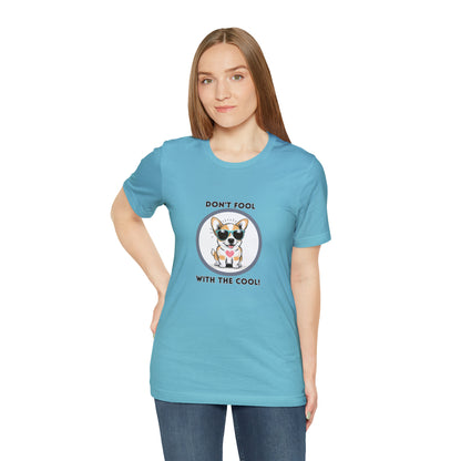 Dog, Don't Fool With The Cool Animal- Adult, Regular Fit, Soft Cotton, T-shirt