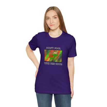 Turtle, Don't Fool With The Cool- Adult, Regular Fit, Soft Cotton, T-shirt