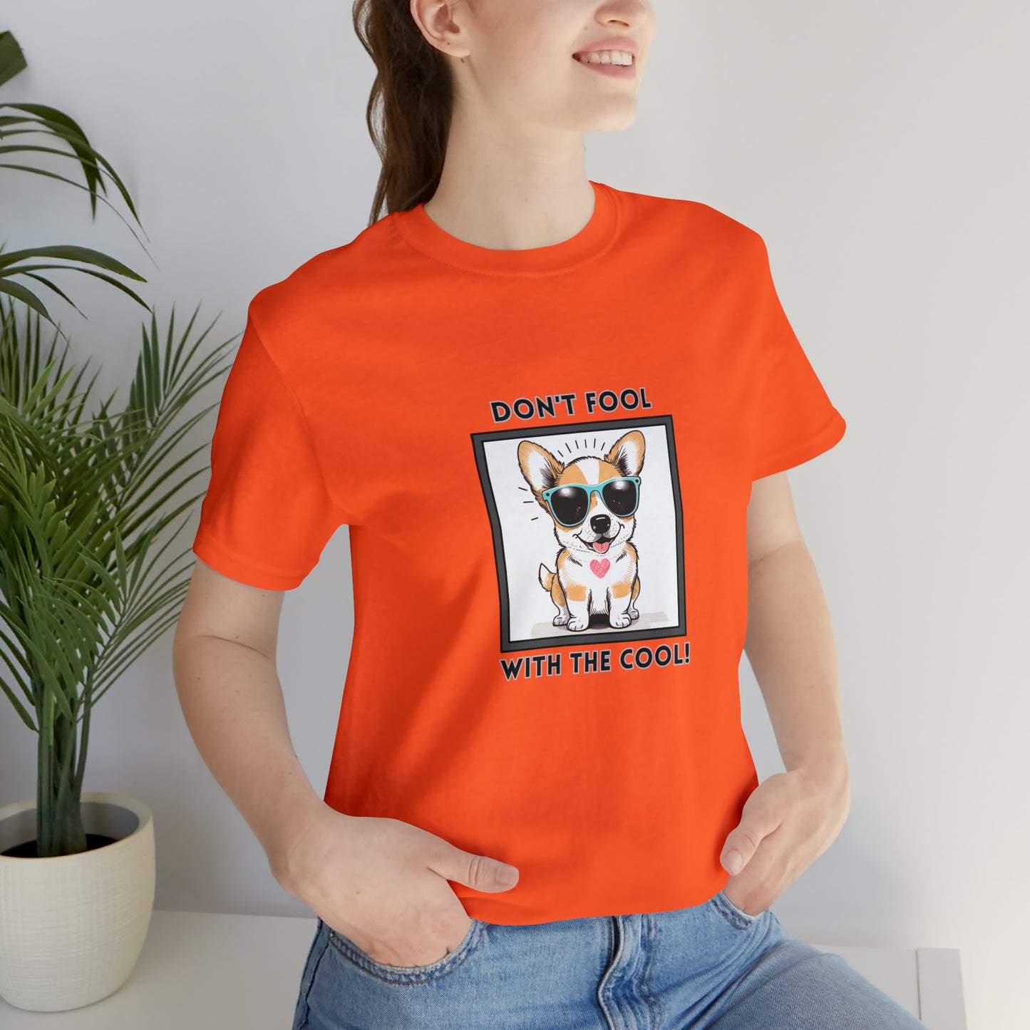 Dog, Don't Fool With The Cool, Animals- Adult, Regular Fit, Soft Cotton, T-shirt