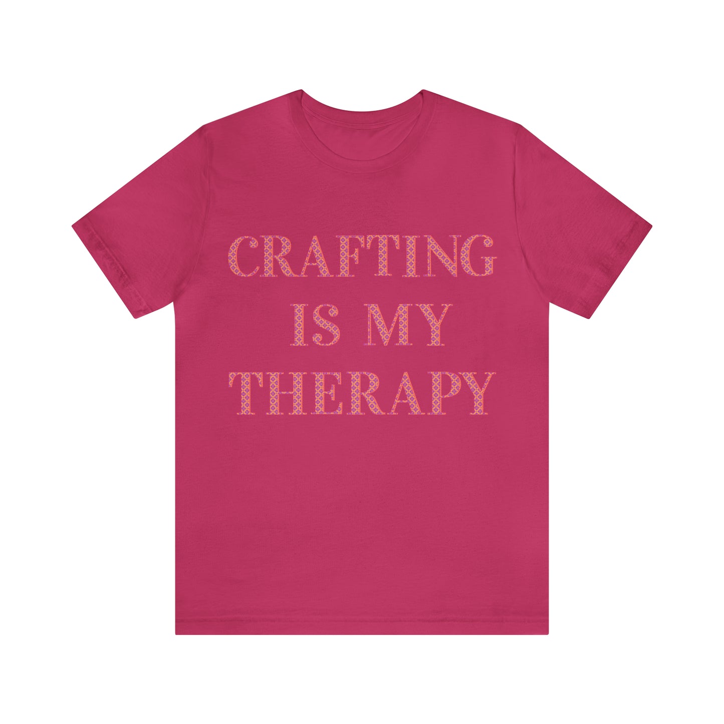Crafting Is My Therapy- Adult, Regular Fit, Soft Cotton, Full Size Image, T-shirt
