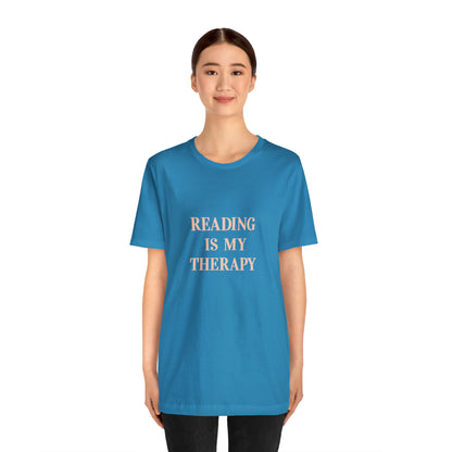 Hobby, Reading Is My Therapy, Words, Books- Adult, Regular Fit, Soft Cotton, Smaller Size Image T-Shirt