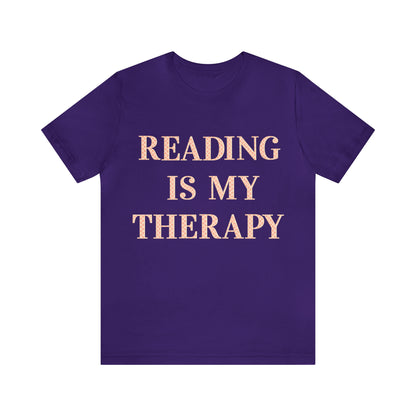 Reading Is My Therapy- Adult, Regular Fit, Soft Cotton, Full Size Image T-Shirt