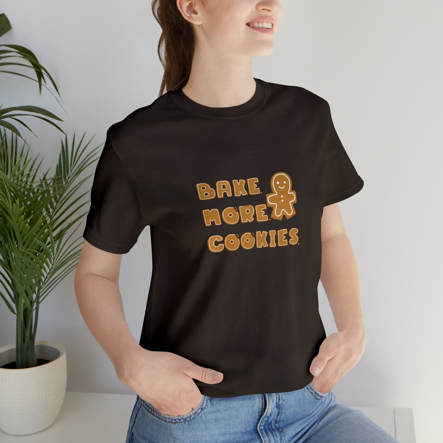 Hobby, Interests, Baking, Bake More Cookies Gingerbread, Things, Food- Adult, Smaller Size Image, Soft Cotton, Regular Fit T-shirt