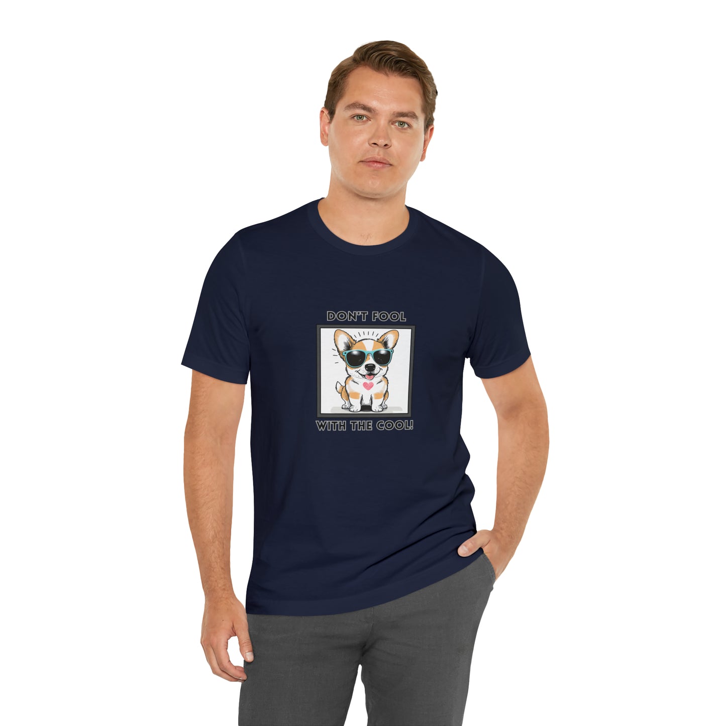 Dog, Don't Fool With The Cool, Animals- Adult, Regular Fit, Soft Cotton, T-shirt