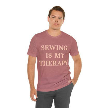 Sewing Is My Therapy- Adult, Regular Fit, Soft Cotton, T-shirt