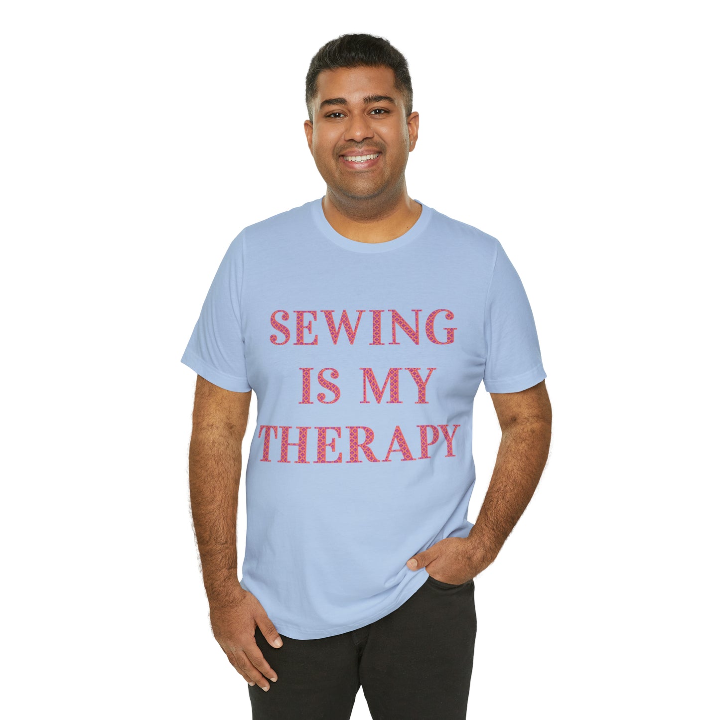 Sewing Is My Therapy- Adult, Regular Fit, Soft Cotton, T-shirt