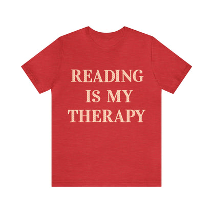 Reading Is My Therapy- Adult, Regular Fit, Soft Cotton, Full Size Image T-Shirt