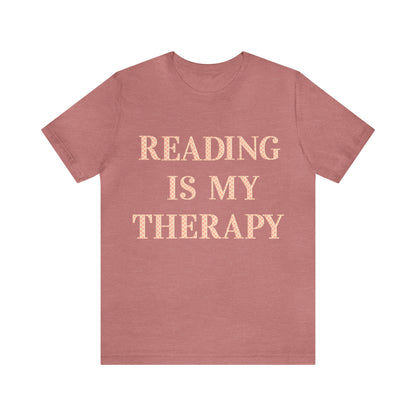 Reading Is My Therapy- Adult, Regular Fit, Soft Cotton, Full Size Image T-Shirt