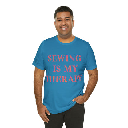 Sewing Is My Therapy- Adult, Regular Fit, Soft Cotton, T-shirt