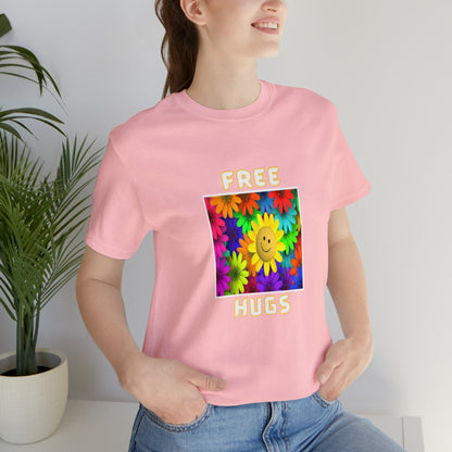 Positive, Art, Colorful, Nature, Flowers, Free Hugs- Adult, Regular Fit, Soft Cotton,  T-shirt