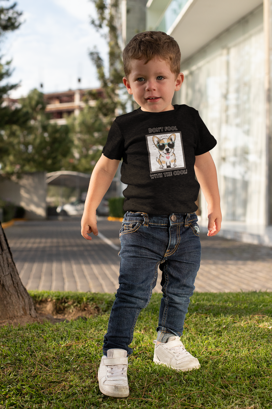 Dog, Don't Fool With The Cool, Animals- Baby, Toddler, Soft Cotton, T-shirt