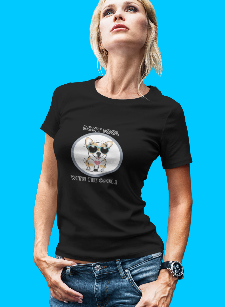 Dog, Don't Fool With The Cool Animal- Adult, Semi-fitted, T-shirt