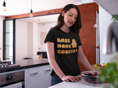 Hobby, Interests, Baking, Bake More Cookies Gingerbread, Things, Food- Adult, Semi-fitted, T-shirt
